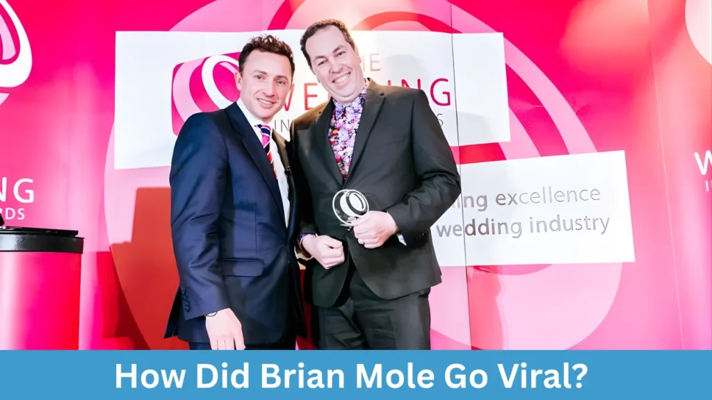How Did Brian Mole Go Viral?