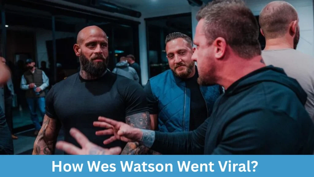 How Wes Watson Went Viral?
