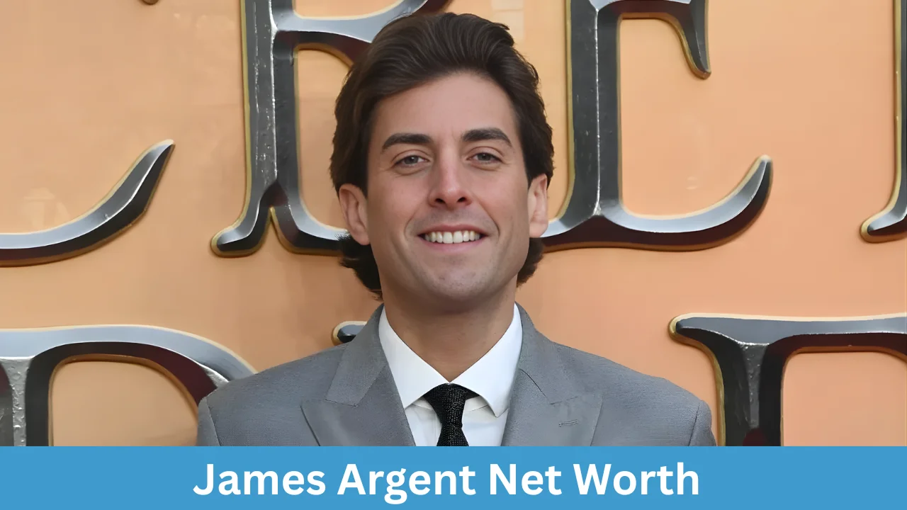 James Argent Net Worth