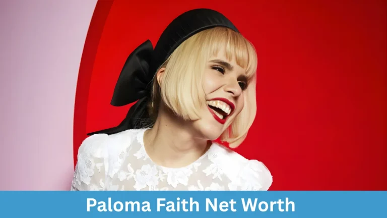 Paloma Faith Net Worth