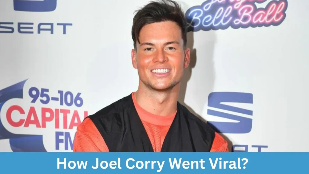 How Joel Corry Went Viral?