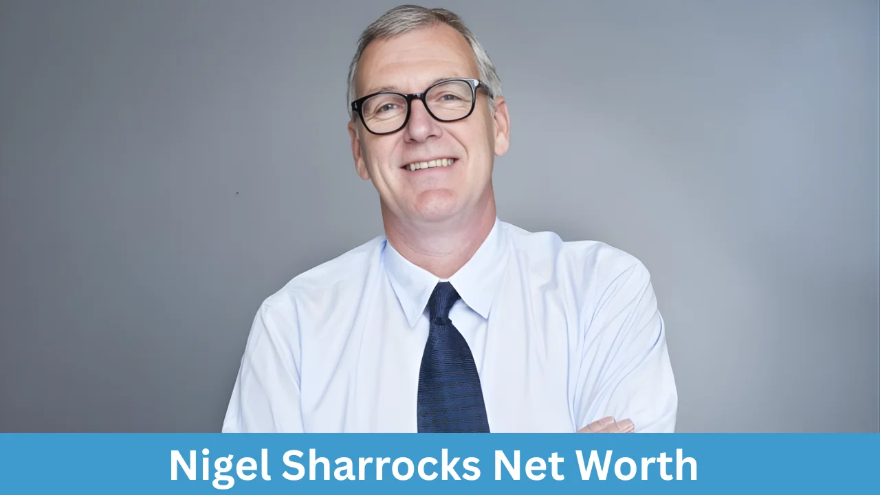 Nigel Sharrocks Net Worth