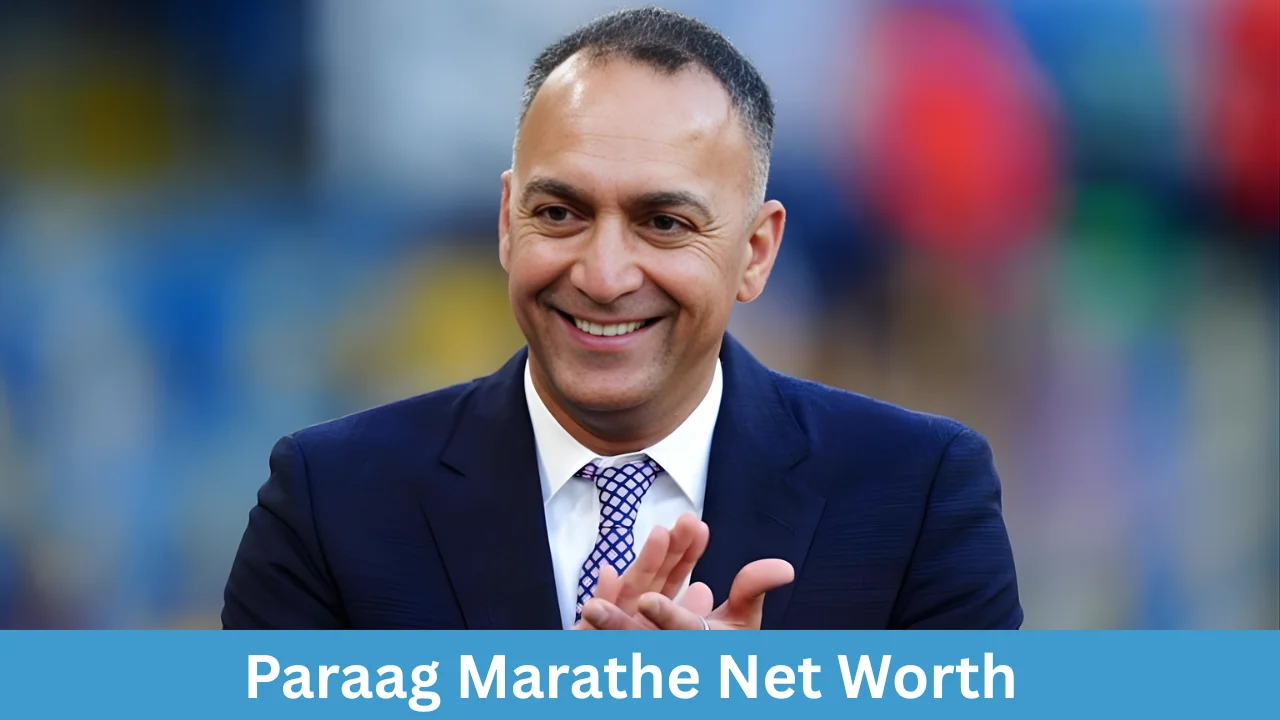 Paraag Marathe Net Worth
