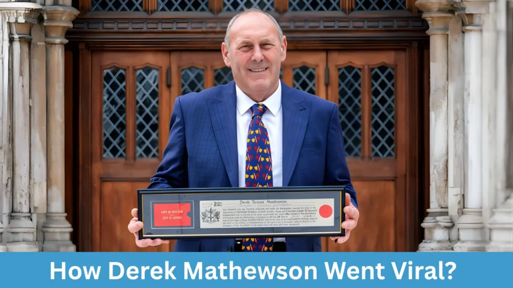 How Derek Mathewson Went Viral?