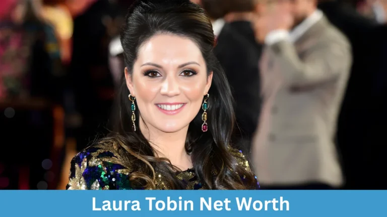 Laura Tobin Net Worth