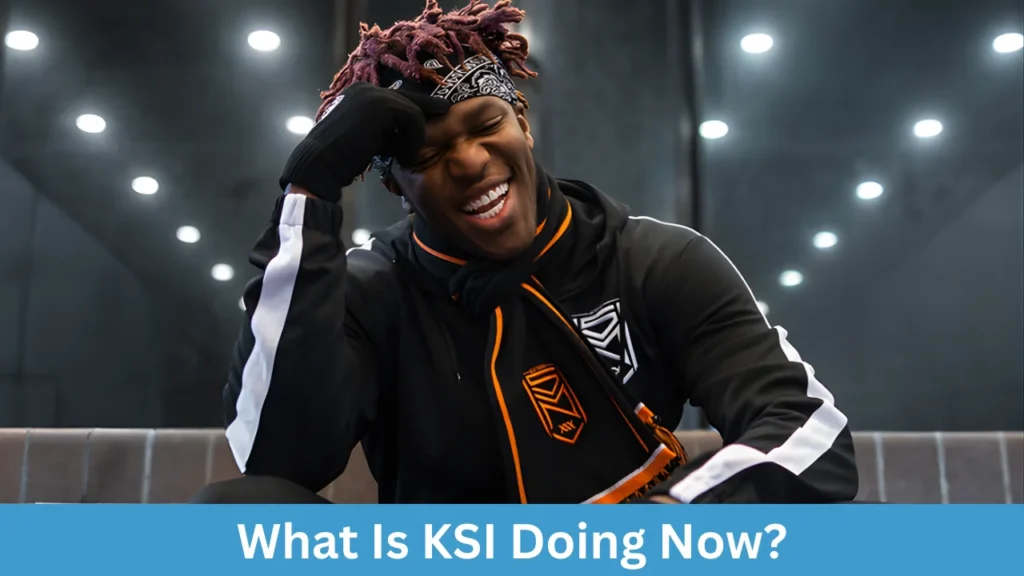 What Is KSI Doing Now?