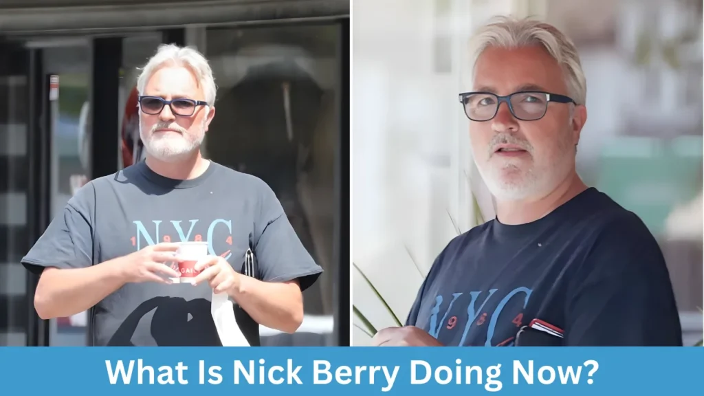 What Is Nick Berry Doing Now?