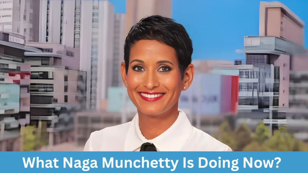 What Naga Munchetty Is Doing Now?