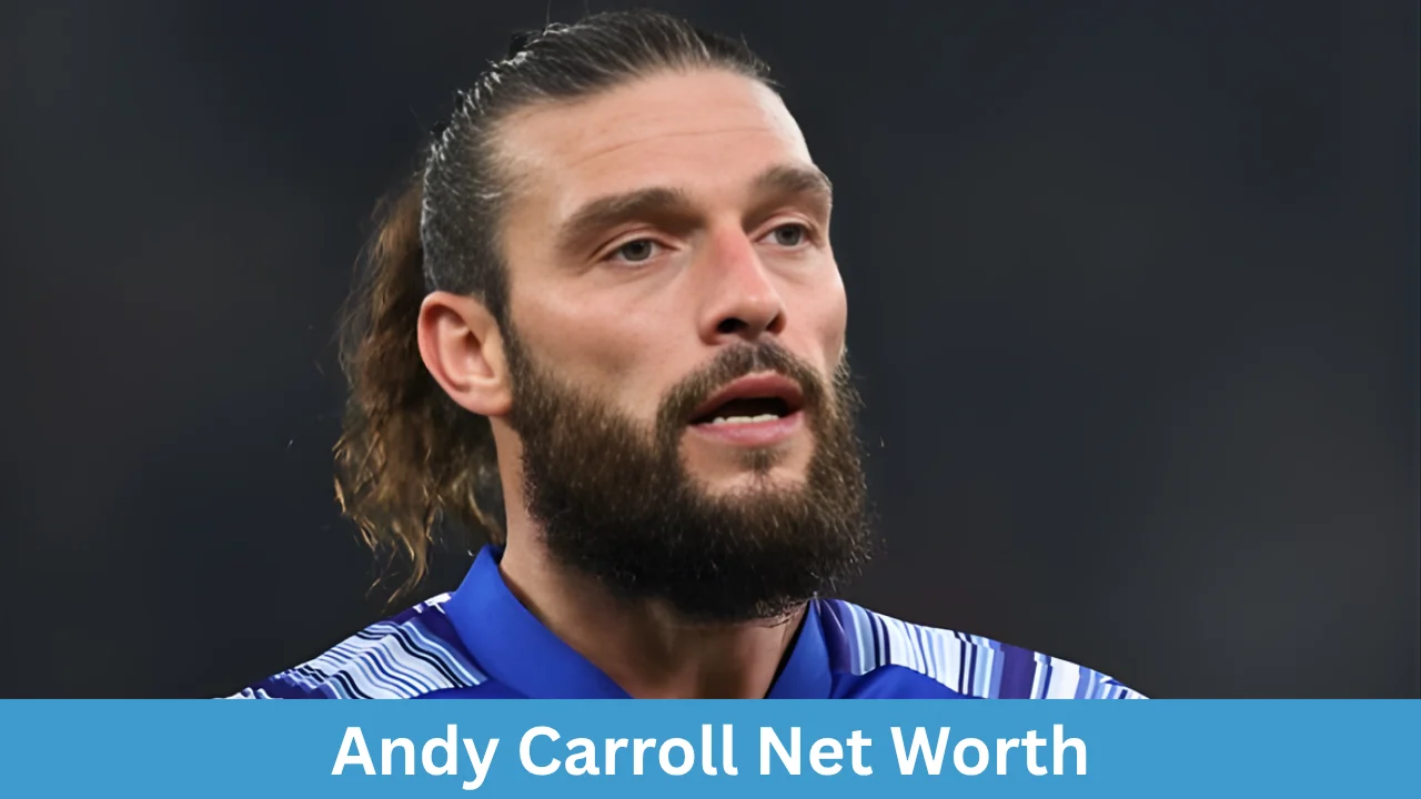 Andy Carroll Net Worth