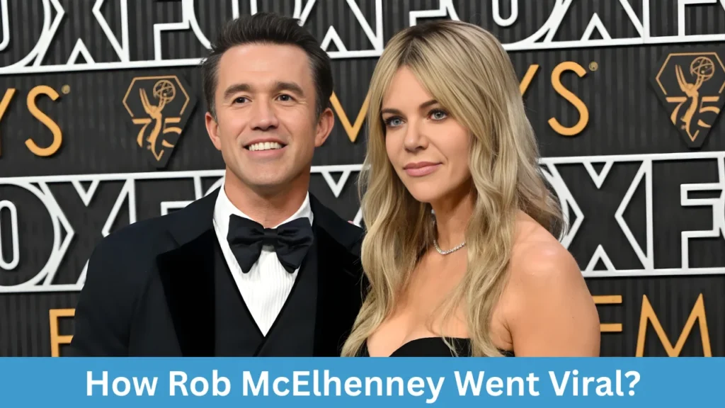 How Rob McElhenney Went Viral?