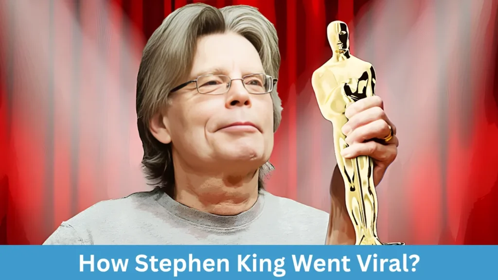 How Stephen King Went Viral?
