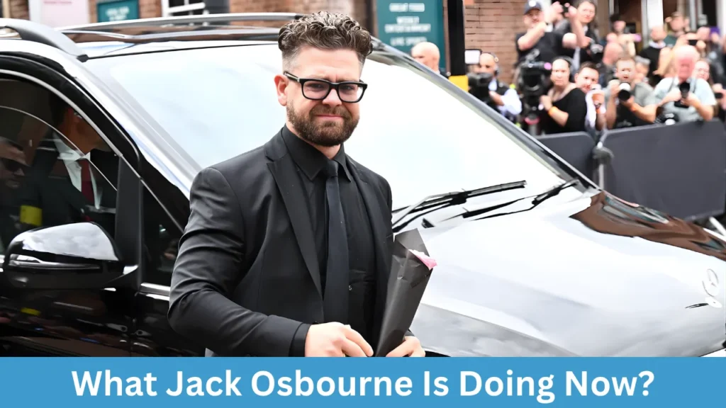 What Jack Osbourne Is Doing Now?