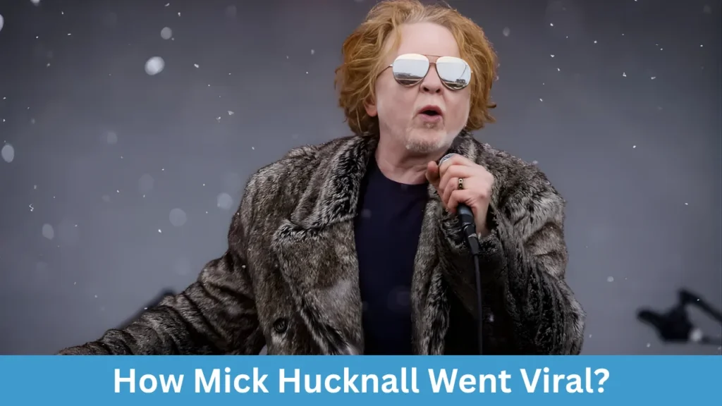 How Mick Hucknall Went Viral?