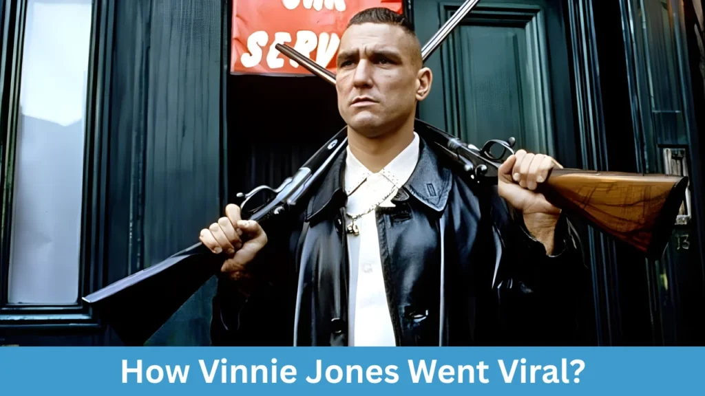 How Vinnie Jones Went Viral?