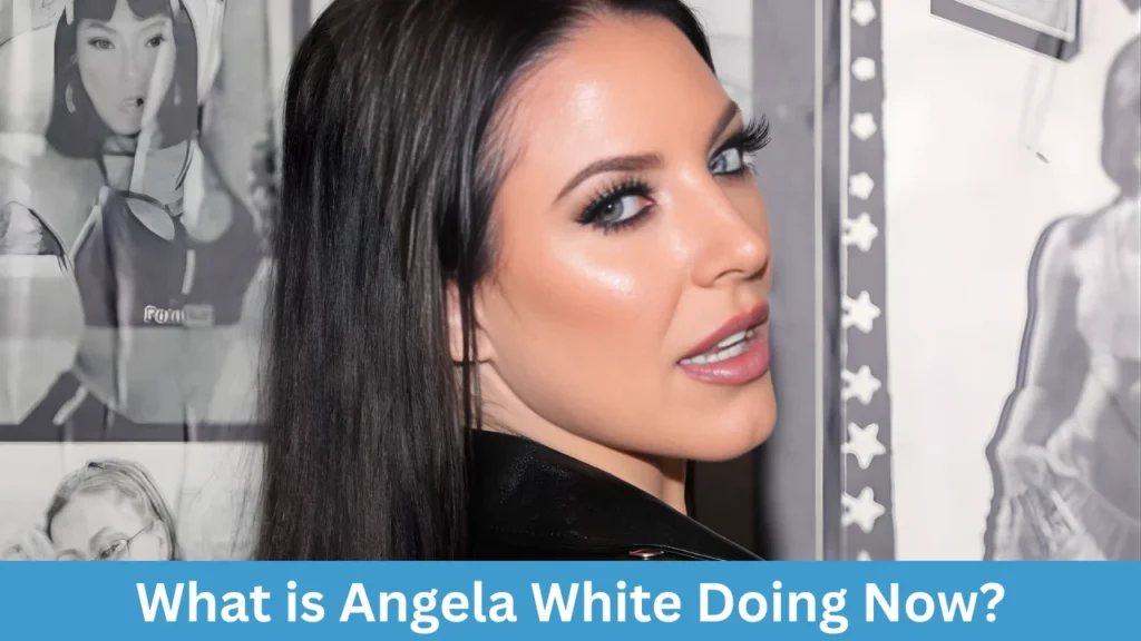 What is Angela White Doing Now?