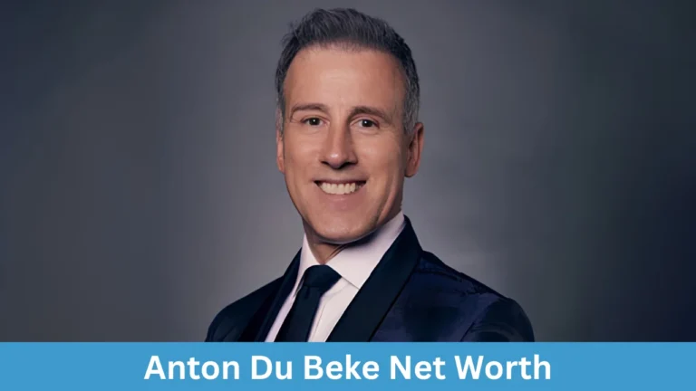 Anton Du Beke Net Worth