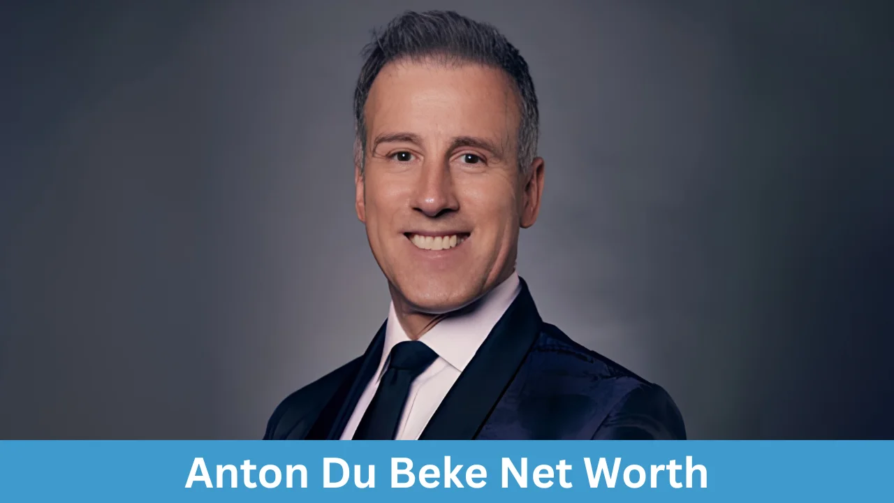 Anton Du Beke Net Worth