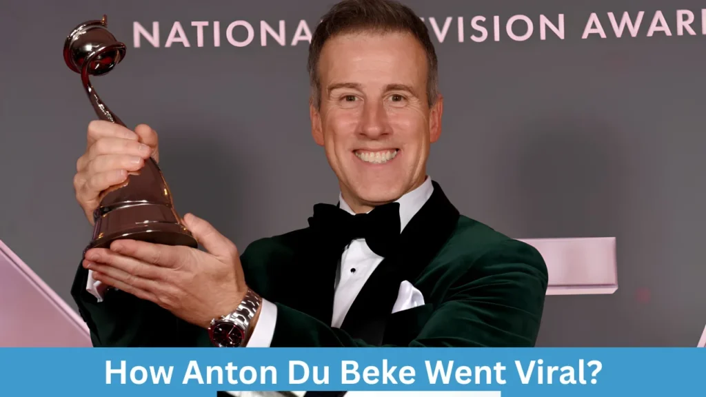 How Anton Du Beke Went Viral?

