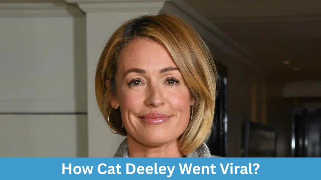 How Cat Deeley Went Viral?