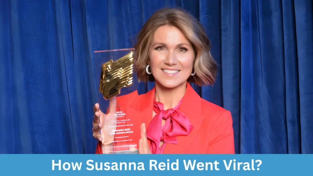 How Susanna Reid Went Viral?