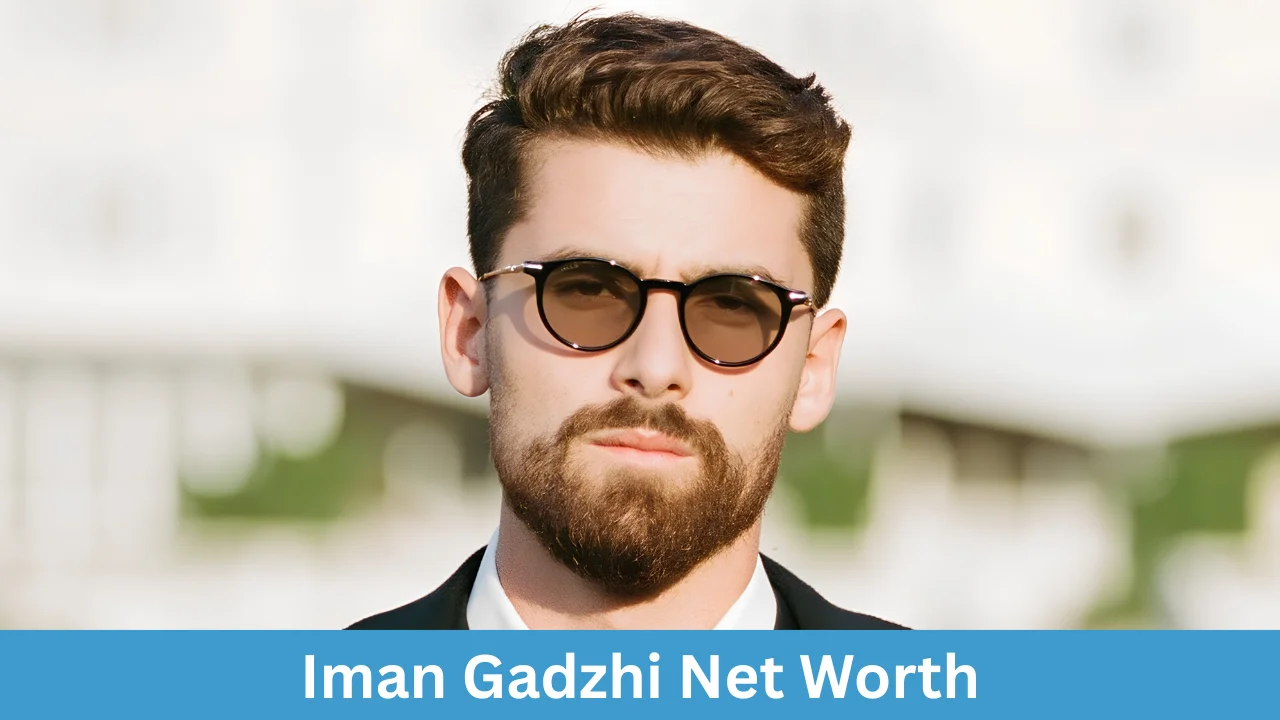 Iman Gadzhi Net Worth