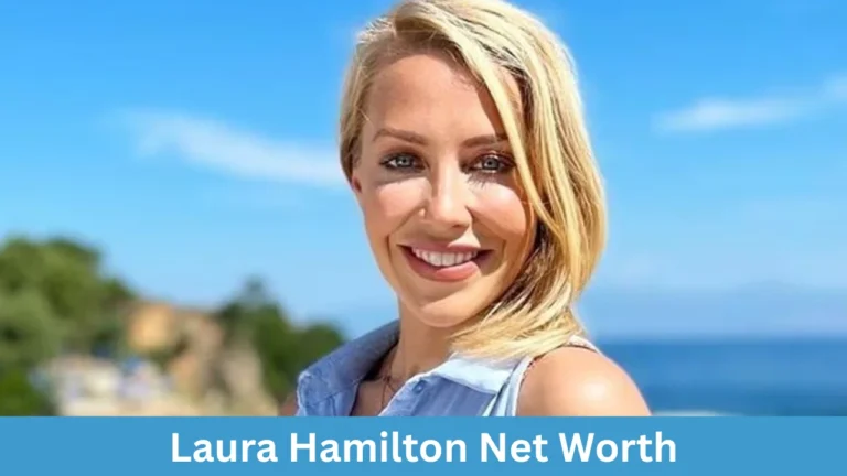 Laura Hamilton Net Worth