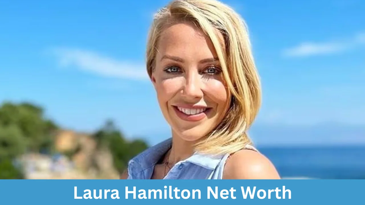 Laura Hamilton Net Worth