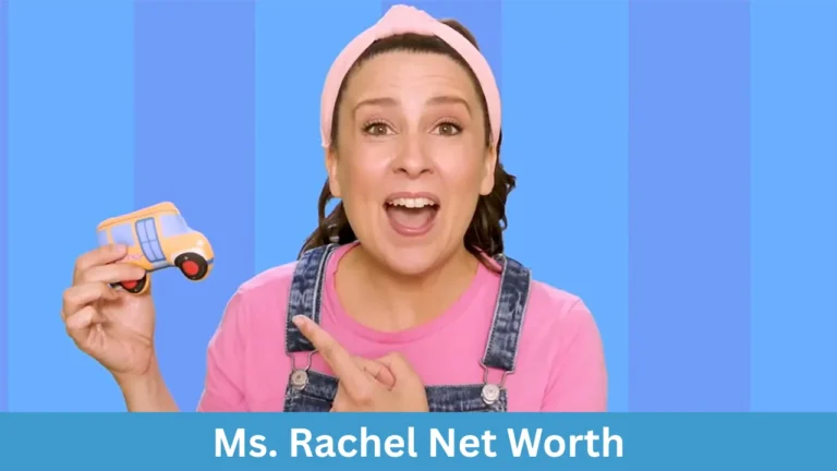 Ms. Rachel Net Worth